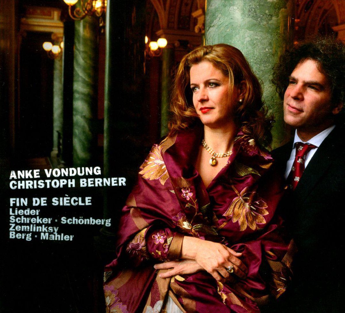 Fin De Siecle- Lieder Of The Beginning 20th C