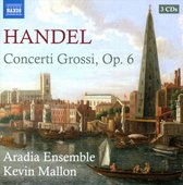Adaria Ensemble, Kevin Mallon - Händel: Concerti Grossi, Op. 6 (2 CD)
