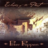 Peter Phippen - Echoes Of The Past (CD)