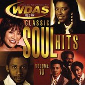 WDAS 105.3 FM: Classic Soul Hits, Vol. 10