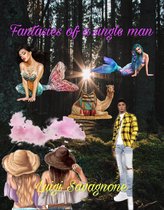Fantasies of a Single man