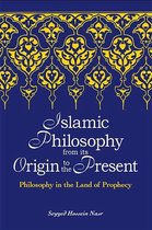 SUNY series in Islam - Islamic Philosophy from Its Origin to the Present