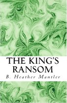 The Kings of Proster - The King's Ransom