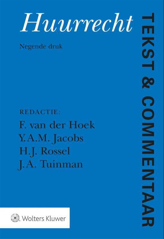 Boek cover Tekst & Commentaar  -   Huurrecht van F. van der Hoek (Hardcover)