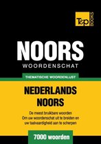 Thematische woordenschat Nederlands-Noors - 7000 woorden
