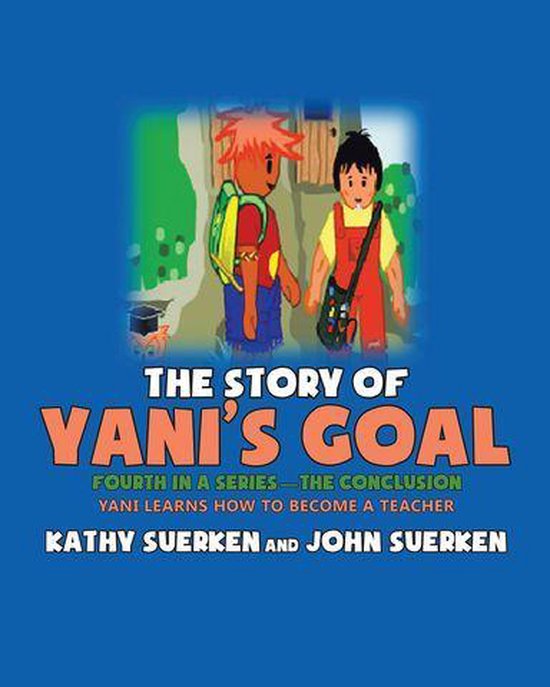 The Story of Yani's Goal - cover