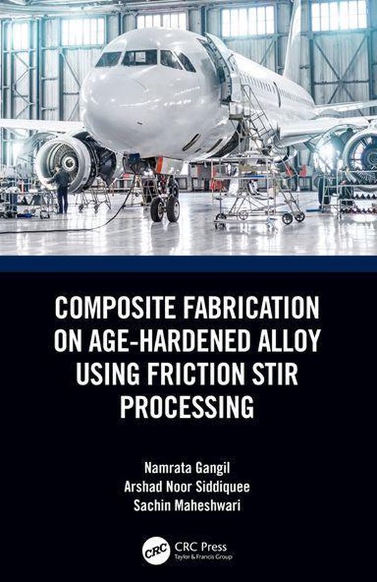 Composite Fabrication on Age-Hardened Alloy using Friction S ... - cover