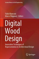 Lecture Notes in Civil Engineering 24 - Digital Wood Design