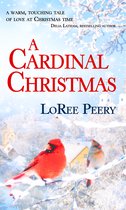 Christmas Holiday Extravaganza - A Cardinal Christmas