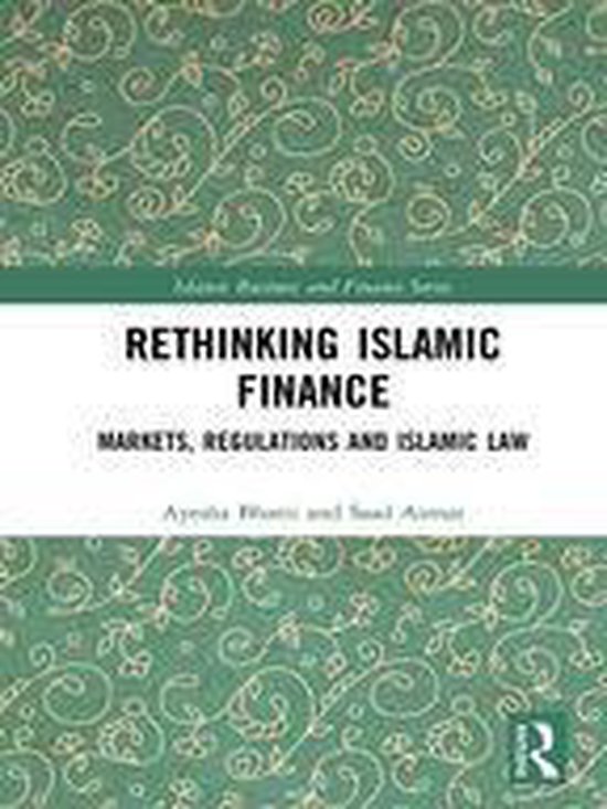 Islamic Business and Finance Series - Rethinking Islamic Fin ... - cover