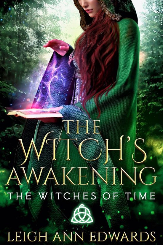 The Witches of Time 1 -  The Witch's Awakening