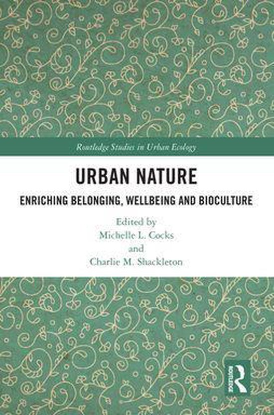 Routledge Studies in Urban Ecology - Urban Nature