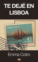 Te dejé en Lisboa