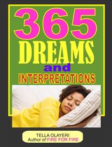 Dream Interpretation Book 6 - 365 Dreams And Interpretations