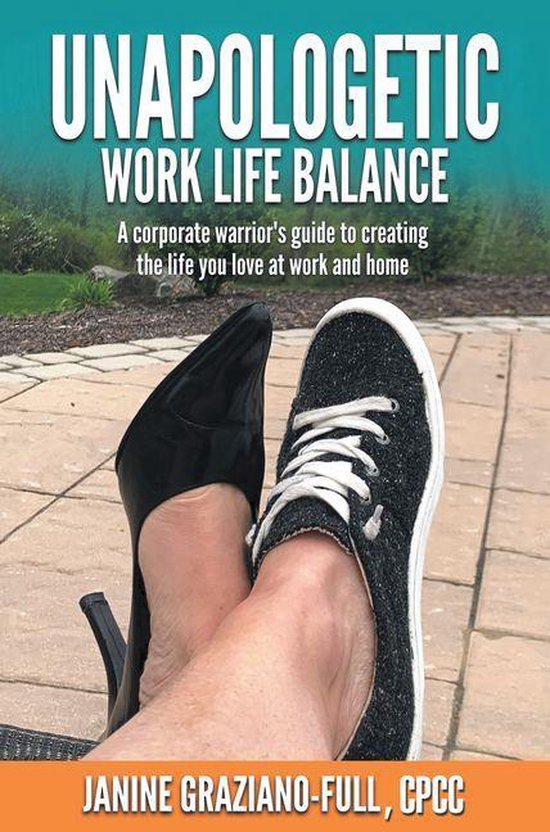 Unapologetic Work Life Balance - cover