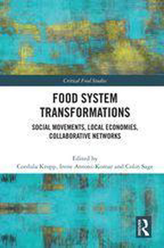 Critical Food Studies - Food System Transformations - cover