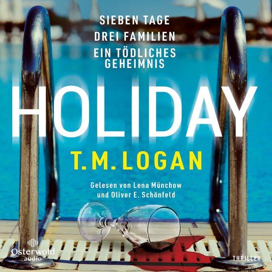 Holiday – Sieben Tage. Drei Familien. Ein tödliches Gehei ... - cover