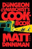 Dungeon Crawler Carl 3 - The Dungeon Anarchist's Cookbook