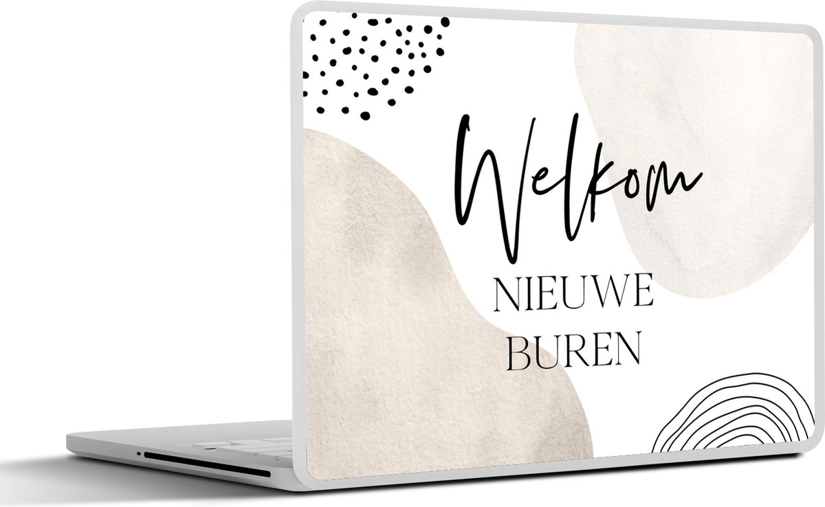 Laptop sticker - 10.1 inch - Welkom - Buren - Quote - 25x18cm - Laptopstickers - Laptop skin - Cover
