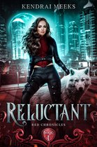 Red Chronicles 1 - Reluctant