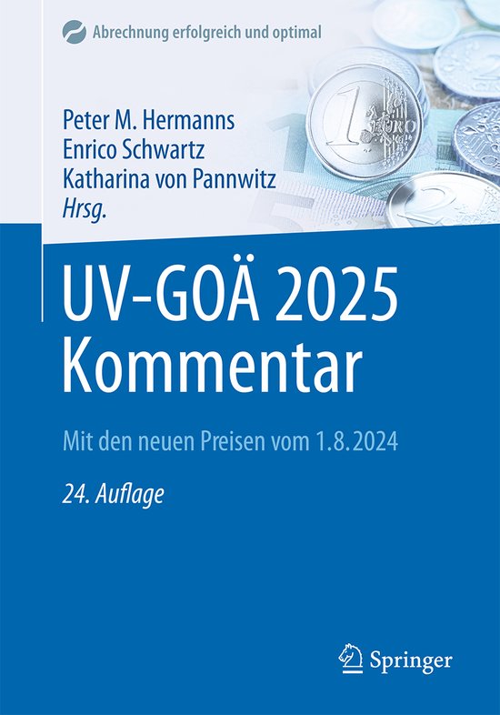 Abrechnung erfolgreich und optimal UVGOÄ 2025 Kommentar