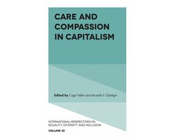 International Perspectives on Equality, Diversity and Inclusion- Care and Compassion in Capitalism