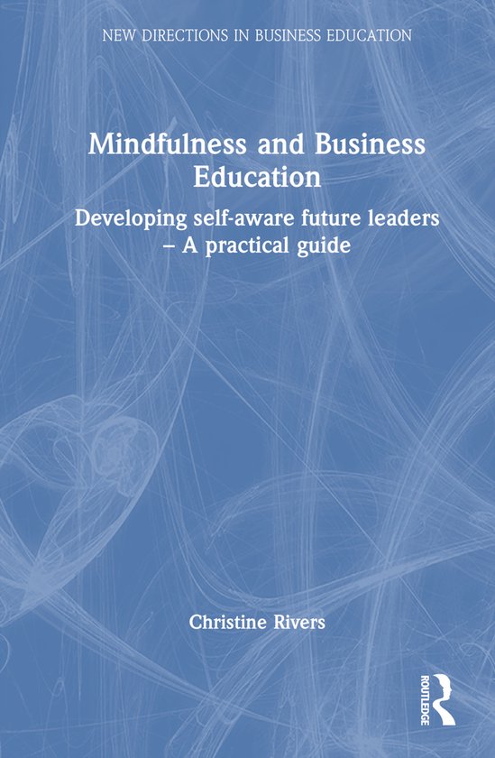 New Directions in Business Education- Mindfulness and Busine ... - cover