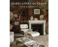 Isabel López-Quesada: Town & Country