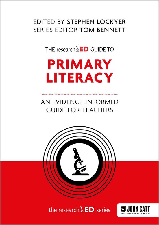 The researchED Guide to Primary Literacy: An evidence-inform ... - cover