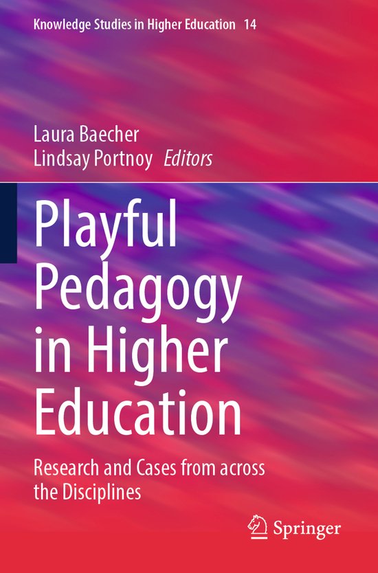 Knowledge Studies in Higher Education14- Playful Pedagogy in ... - cover