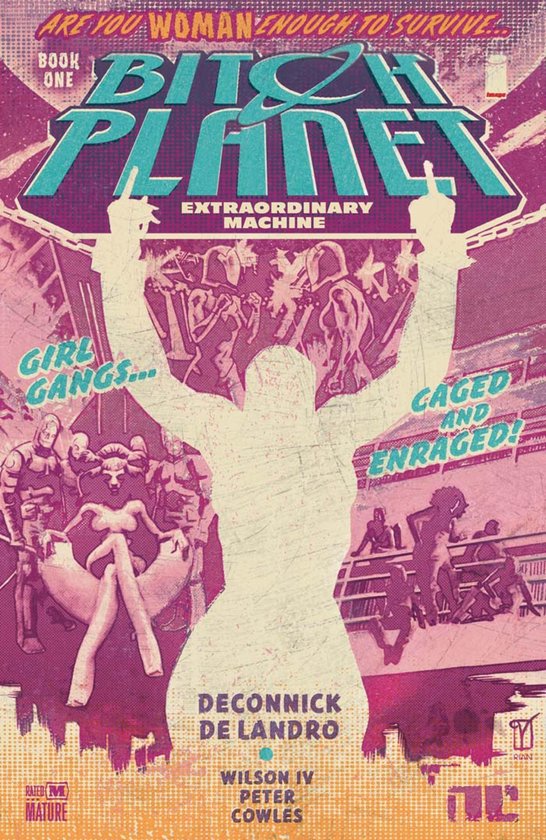Bitch Planet - Bitch Planet Vol. 1: Extraordinary Machine - cover