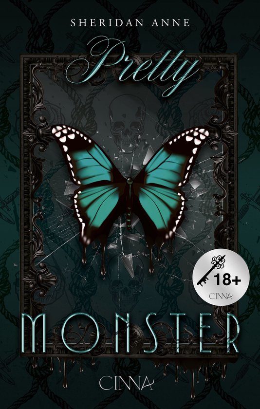 Couverture du livre 'Pretty Monster' avec un papillon bleu sur verre brisé dans un cadre orné. 'Pretty Monster' et 'Cinna' en lettres dégoulinantes.