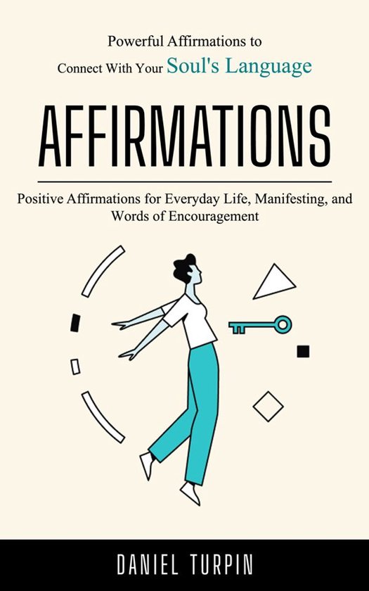 Affirmations: Powerful Affirmations to Connect With Your Sou ... - cover