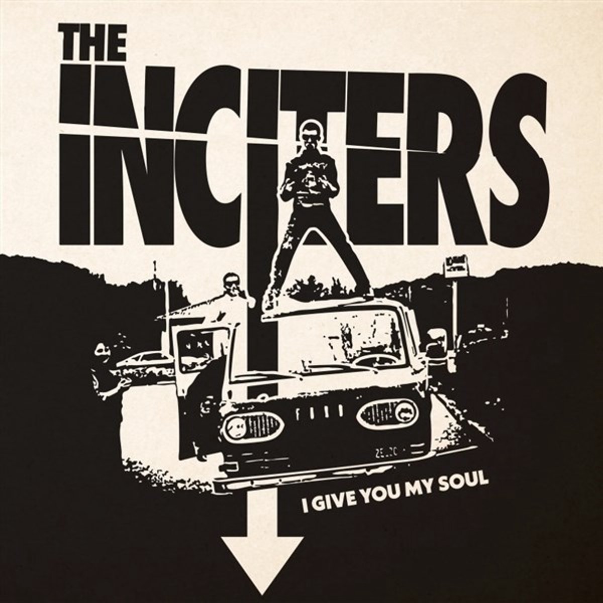 The Inciters - I Give You My Soul (12" Single)