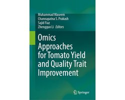 Biomedical and Life Sciences (R0) - Omics Approaches for Tomato Yield and Quality Trait Improvement