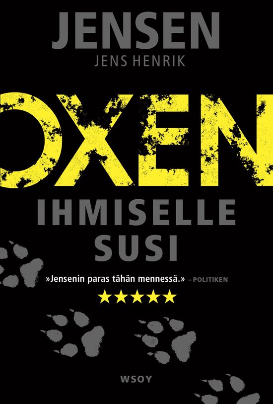 Oxen 4 - Ihmiselle susi