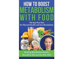 Healing Metabolism- How To Boost Metabolism With Food