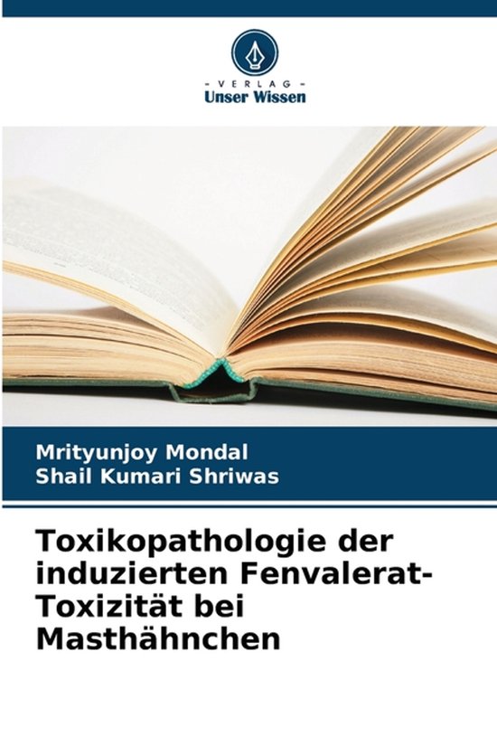 Toxikopathologie der induzierten Fenvalerat-Toxizität bei M ... - cover