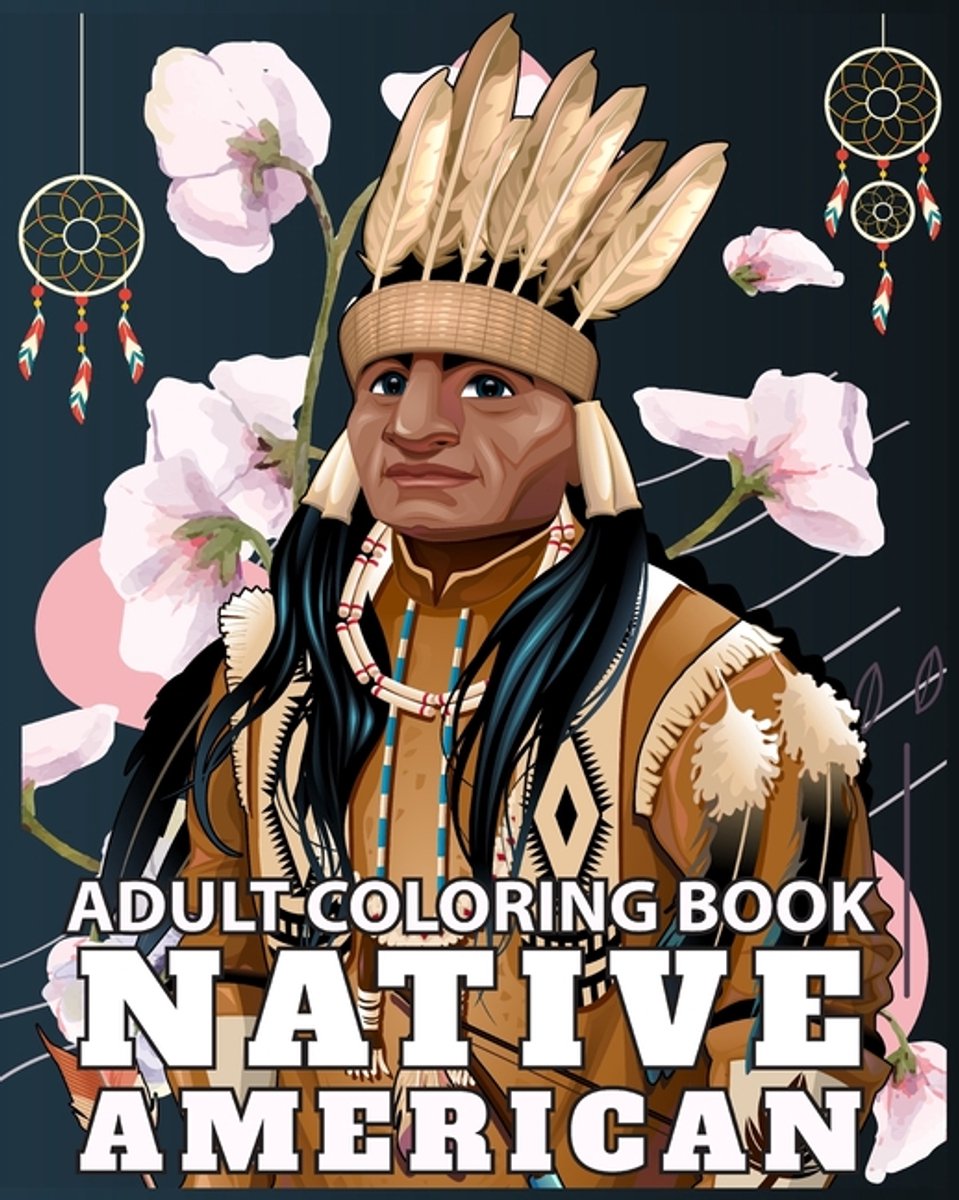 Native American Adult Coloring Book van Sophia Caleb
