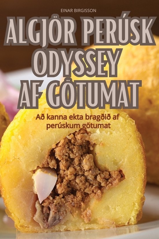 Algjör Perúsk Odyssey AF Götumat - cover