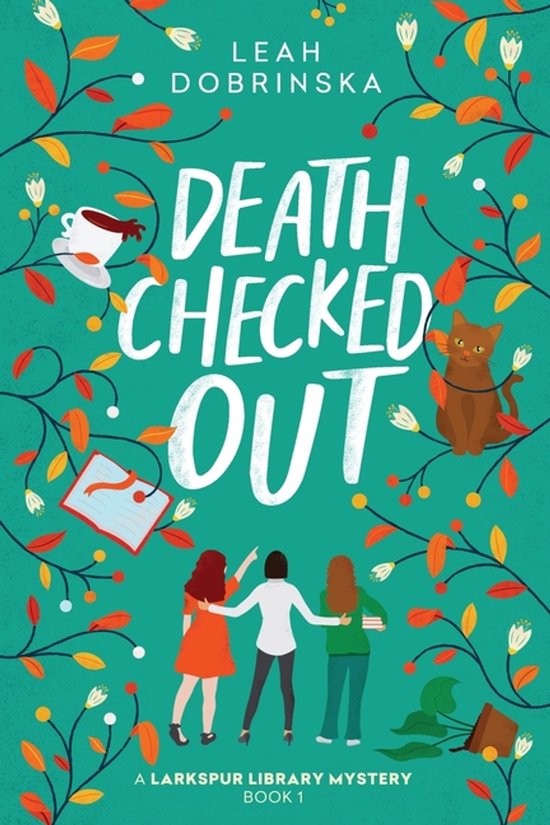A Larkspur Library Mystery- Death Checked Out - cover
