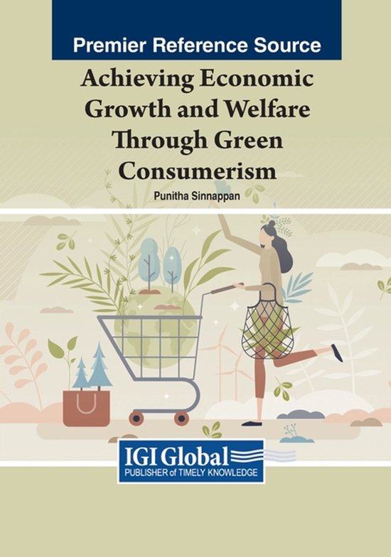 Achieving Economic Growth and Welfare Through Green Consumer ... - cover
