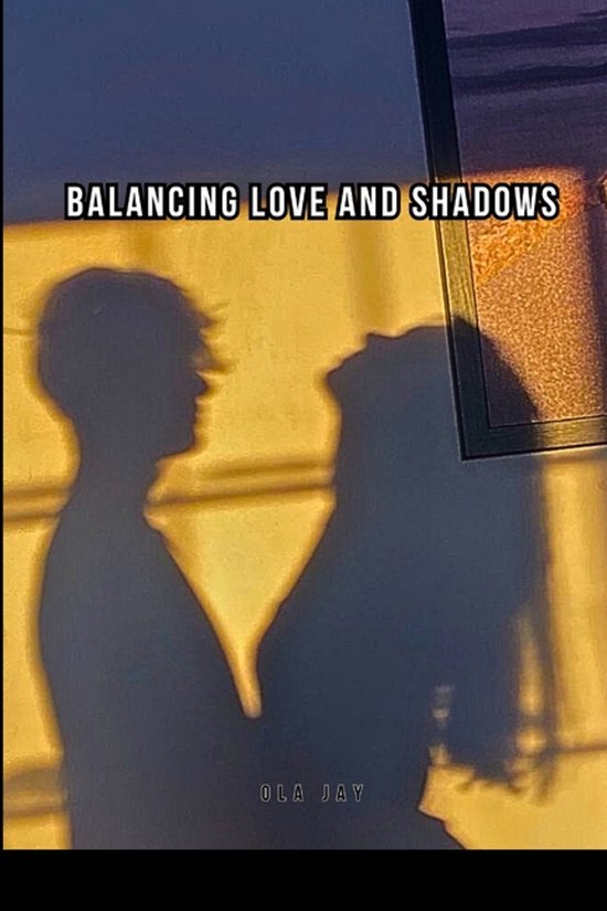 Balancing Love and Shadows - cover