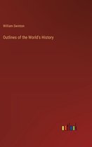 Outlines of the World's History