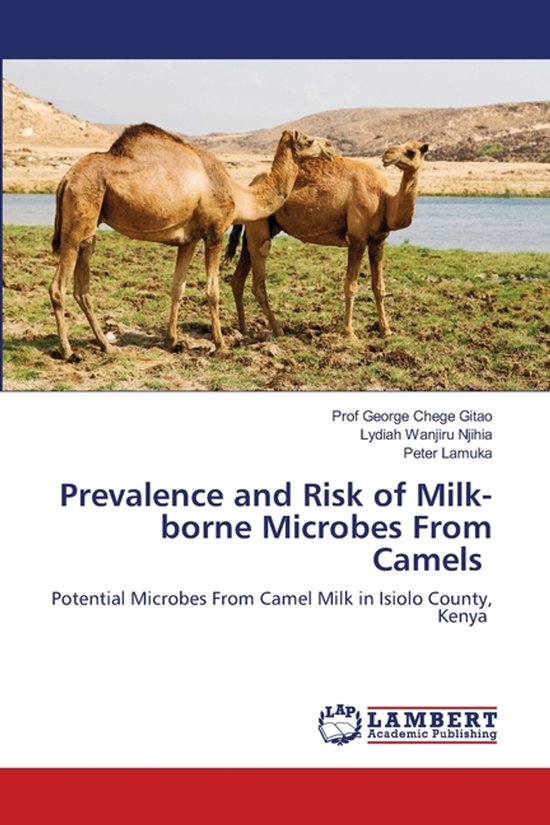 Prevalence and Risk of Milk-borne Microbes From Camels - cover