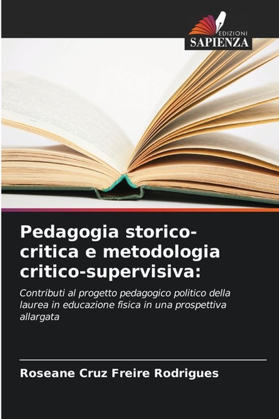 Pedagogia storico-critica e metodologia critico-supervisiva - cover