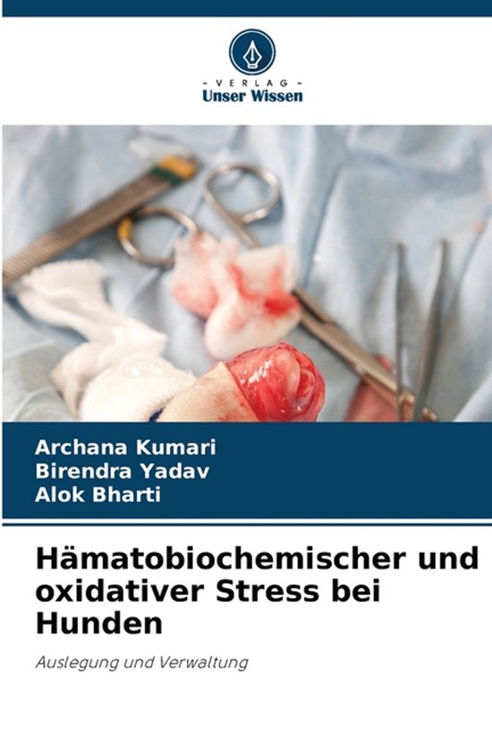 Hämatobiochemischer und oxidativer Stress bei Hunden - cover