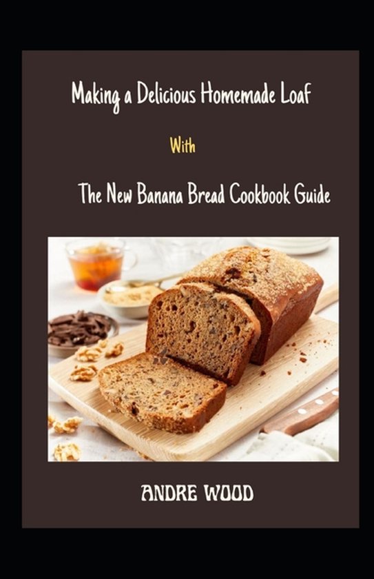 Making A Delicious Homemade Loaf With The New Banana Bread C ... - cover