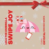 Lulu the Umbrella Adventures- LuLu the Umbrella Swipe Joy