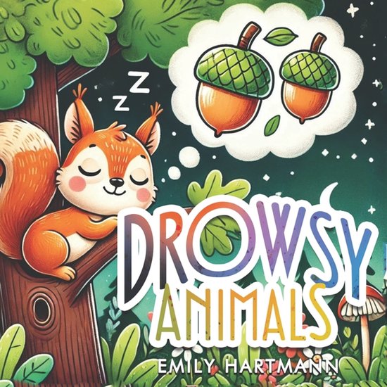 Bedtime Stories- Drowsy Animals